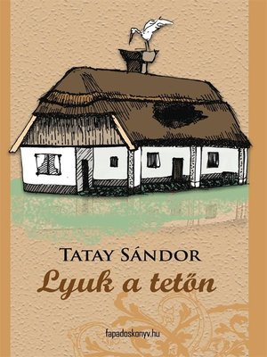 cover image of Lyuk a tetőn
